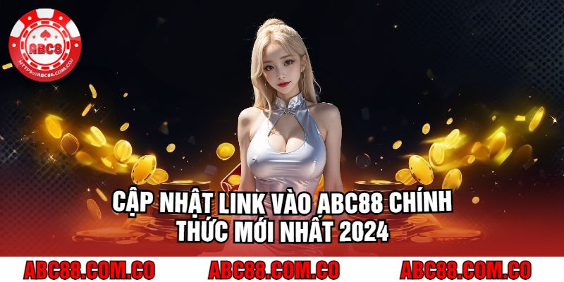 link-vo-nha-cai-abc88-moi-nhat-2024